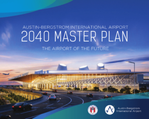 "Cover of Master Plan Booklet titled Austin-Bergstrom International Airport 2040 Master Plan: The Airport of the Future"