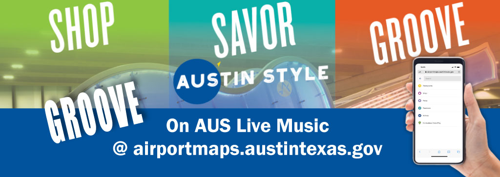 Groove on Austin Live Music @ the Airport Monday - Friday