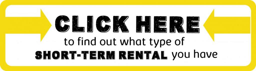 Click here to find out what kind of short-term rental you have
