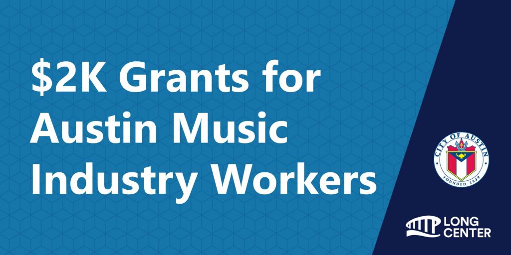 $2k Grants for Austin Music Industry Workers