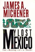"Image of James A. Michener's My Lost Mexico"