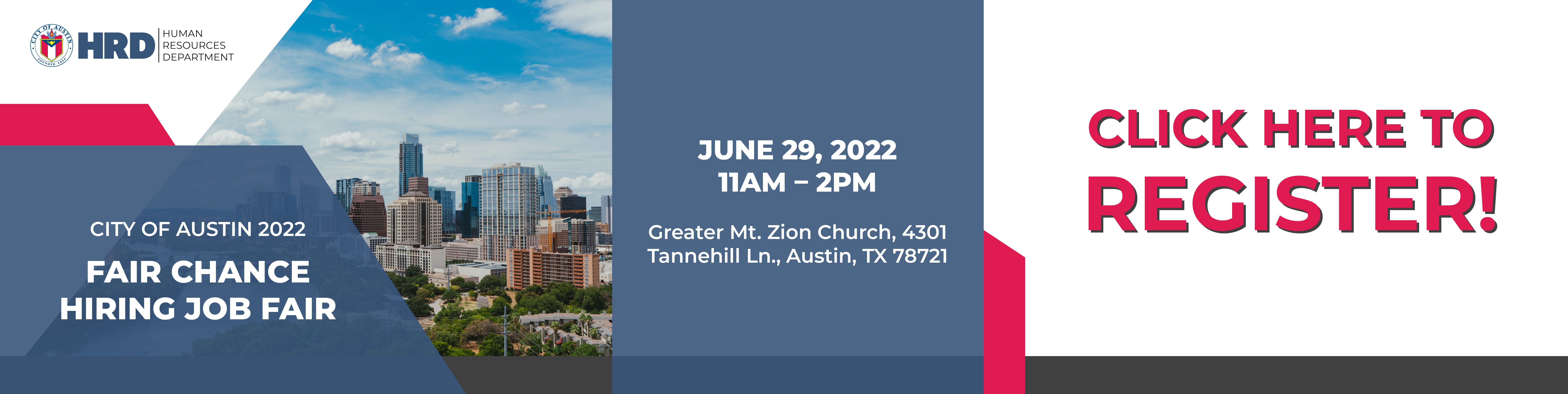 Office of Civil Rights Fair Chance Hiring Job Fair, June 29, 2022, 11 a.m. - 2 p.m., Greater Mt. Zion Church, 4301 Tannehill Ln., Austin, TX, 78721. Click to register.
