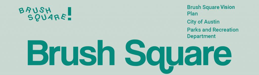 "Brush Square Vision Plan banner image"