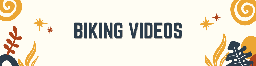"Biking Videos"