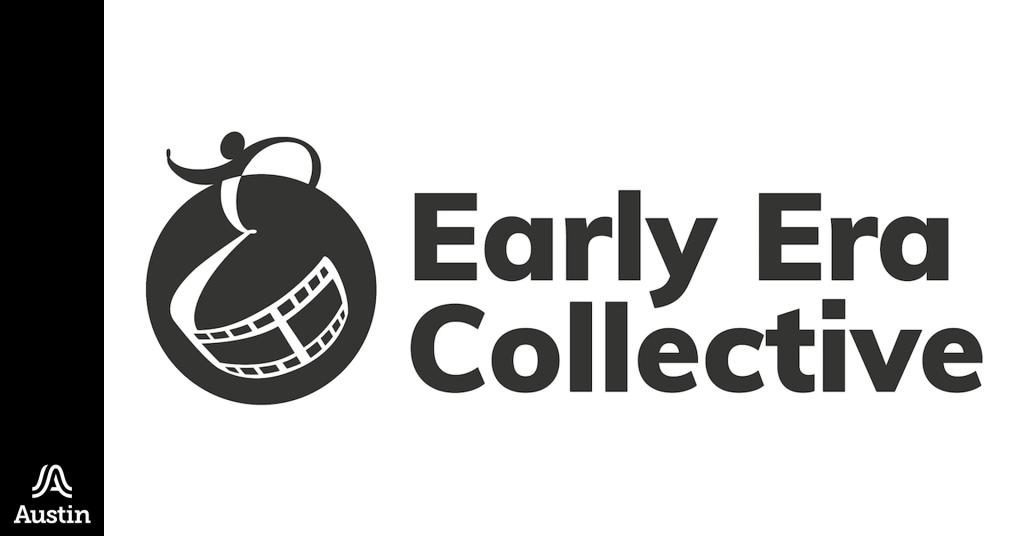 A graphic with the Austin A logo and the text 'Early Era Collective'