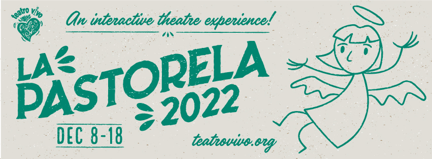 La Pastorela- an interactive theater experience