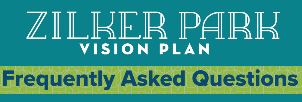 Zilker Park Vision Plan Frequently Asked Questions