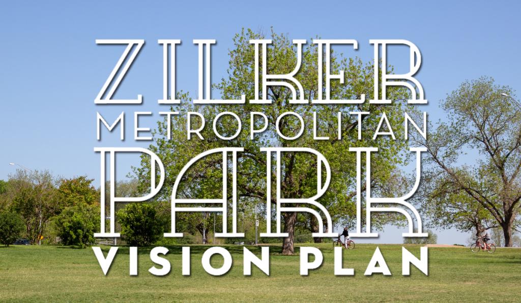 Zilker Metropolitan Park Vision Plan words over picture of park and trees