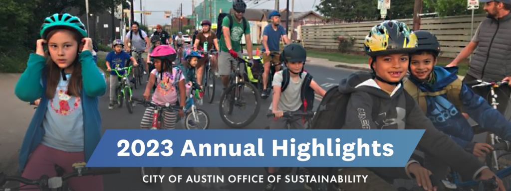 Students and parents line up along a street on bicycles. Text reads: 2023 Annual Highlights City of Austin Office of Sustainability.