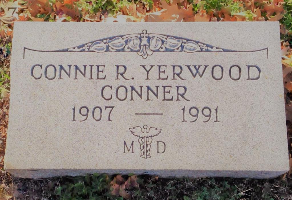 Headstone Connie R. Yerwood Conner 1907-1991 MD