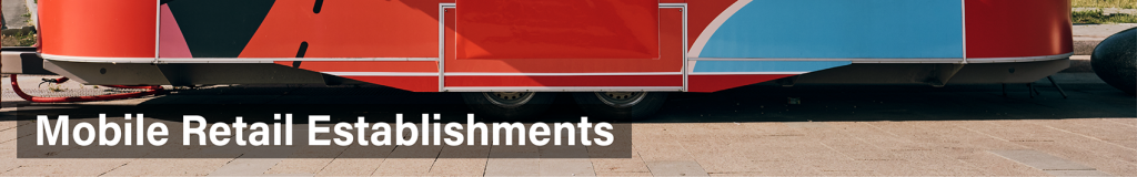 Mobile Retail Establishments
