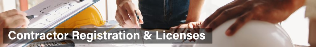 Contractor Registration & Licenses