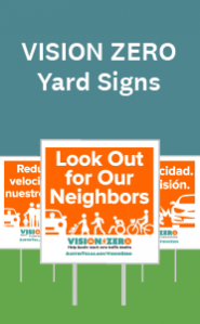 Request a Vision Zero yard sign