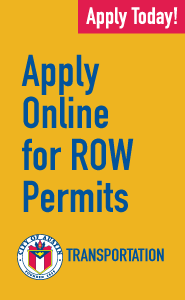 Apply online for Right of Way Permits