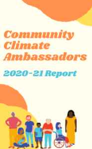 Community Climate Ambassadors 2020-21 Report