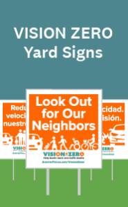 Request a Vision Zero yard sign