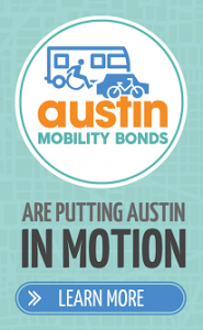 Austin Mobility Bonds are putting Austin in motion