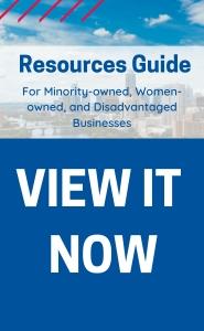 The image is a promotional graphic with the following text:  Top Section:  "Resources Guide" "For Minority-owned, Women-owned, and Disadvantaged Businesses" Bottom Section:  "VIEW IT NOW" The background of the top section shows a cityscape under a blue sky with some red diagonal lines in the upper left corner. The bottom section is a solid blue color with bold white text.