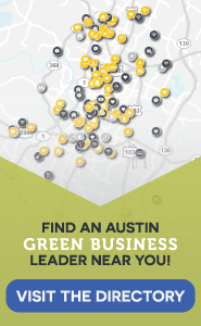 Find an Austin Green Business Leader near you: visit the directory!