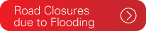 Road Closures due to Flooding
