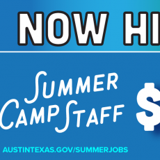 Austin Parks and Recreation Summer Camps Now Hiring at $20/hour