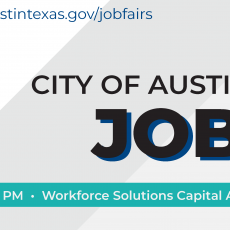 Community Job Fair on 12/13/22 from 11 am - 2 pm at Workforce Solutions Capital Area (North), 9001 N Interstate 35 Ste 110, Austin, TX 78753. 