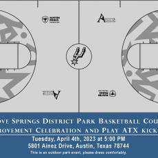 ribbon-cutting ceremony will be held at Dove Springs District Park (5801 Ainez Dr, Austin, TX 78744) to unveil a newly renovated basketball court on Tuesday, April 4