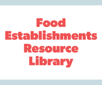 Food Establishments Resource Library