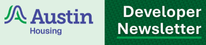 subscribe to the austin housing developer newsletter