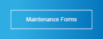 Maintenance forms